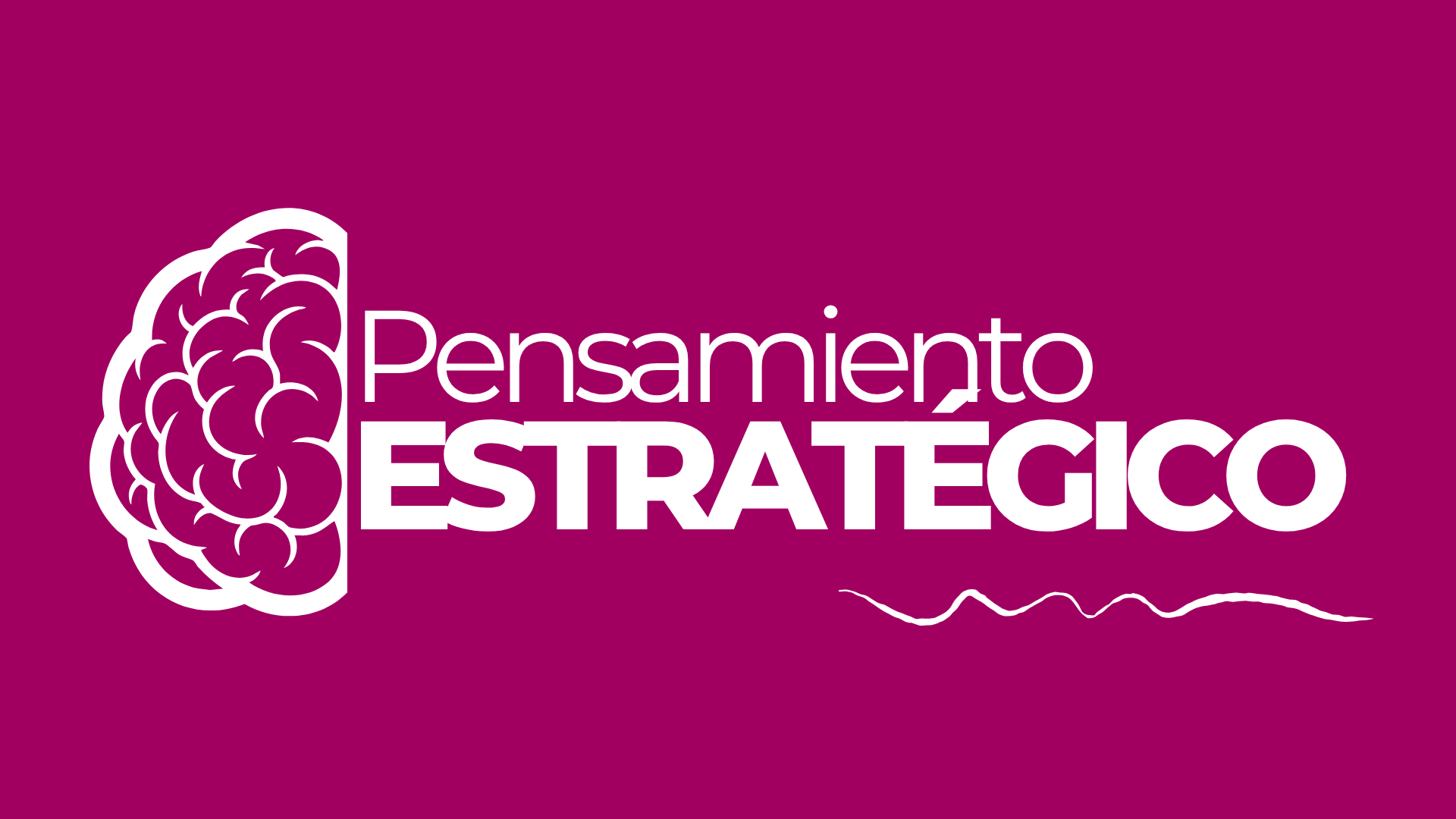 PENSAMIENTO ESTRATÉGICO